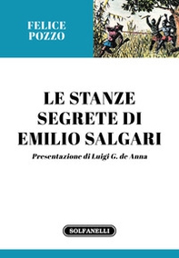 Le stanze segrete di Emilio Salgari - Librerie.coop Le stanze segrete di Emilio Salgari - Librerie.coop