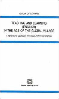 Teaching and learning in the age of the global village - Librerie.coop