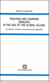 Teaching and learning in the age of the global village - Librerie.coop Teaching and learning in the age of the global village - Librerie.coop