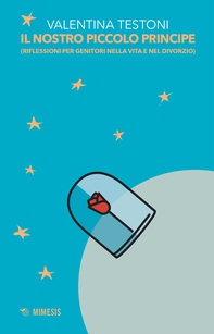 Il nostro piccolo principe - Librerie.coop