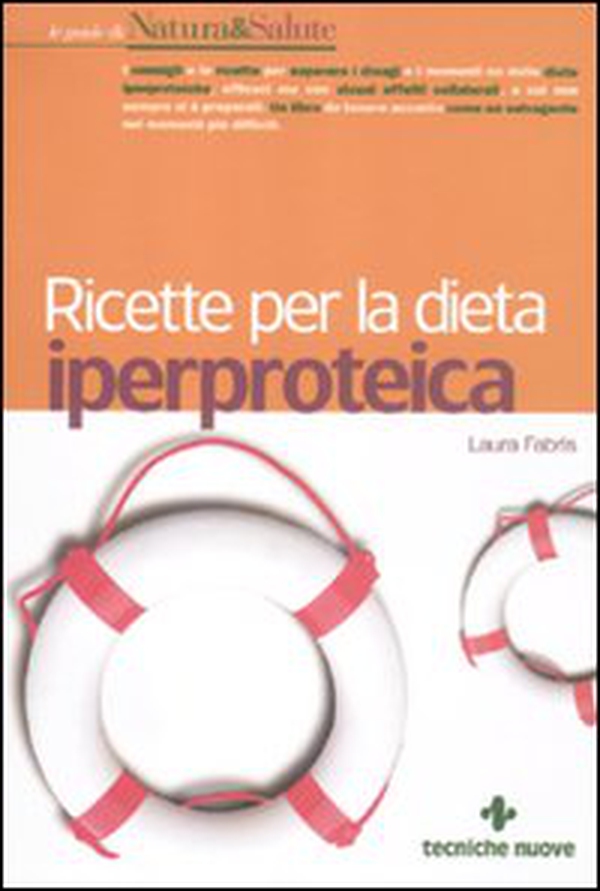 Ricette per la dieta iperproteica - Librerie.coop Ricette per la dieta iperproteica - Librerie.coop