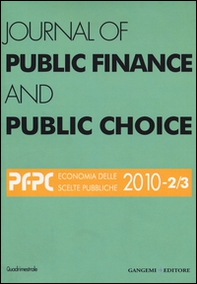 Journal of public finance and public choice (2010) vol. 2-3 - Librerie.coop
