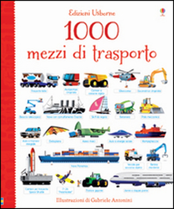 1000 mezzi di trasporto - Librerie.coop 1000 mezzi di trasporto - Librerie.coop