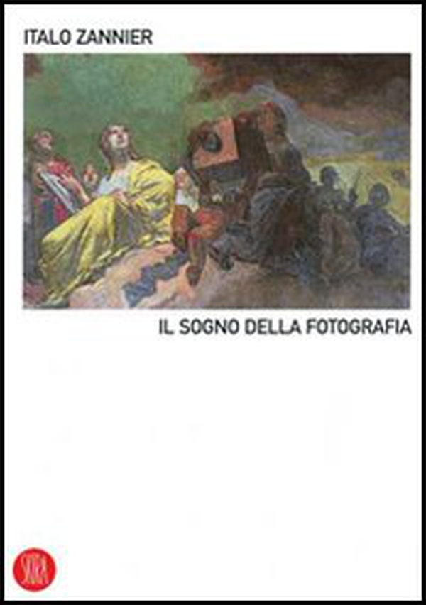 Il sogno della fotografia - Librerie.coop Il sogno della fotografia - Librerie.coop