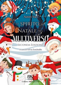 Lo spirito del Natale nel multiverso - Librerie.coop Lo spirito del Natale nel multiverso - Librerie.coop