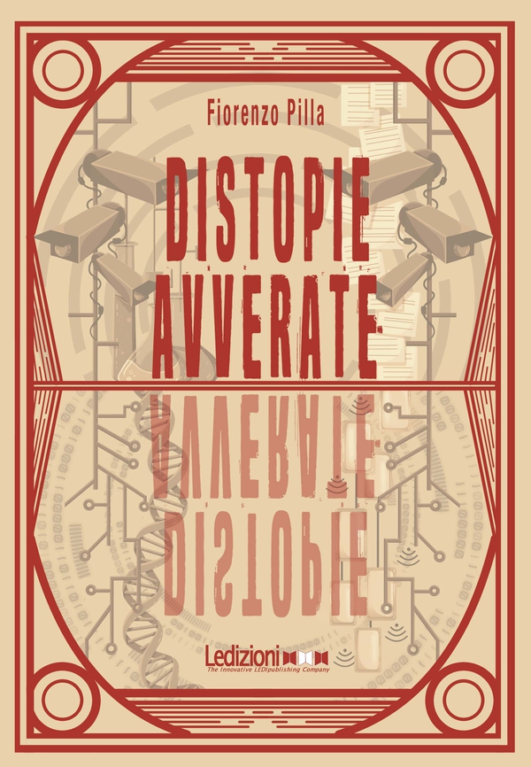 Distopie avverate - Librerie.coop