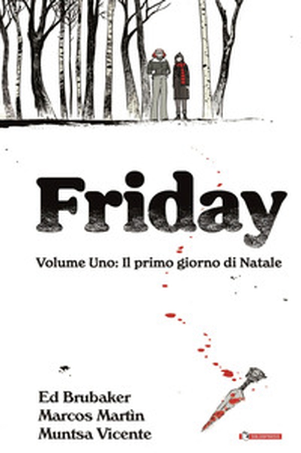 Friday - Vol. 1 - Librerie.coop Friday - Vol. 1 - Librerie.coop