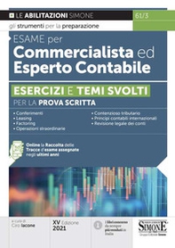 Esame per commercialista ed esperto contabile. Esercizi e temi svolti per la prova scritta - Librerie.coop Esame per commercialista ed esperto contabile. Esercizi e temi svolti per la prova scritta - Librerie.coop