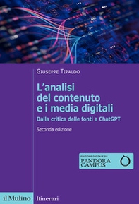 L'analisi del contenuto e i media digitali. Dalla critica delle fonti a ChatGPT - Librerie.coop