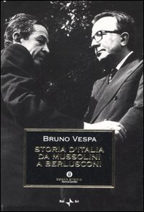 Storia d'Italia da Mussolini a Berlusconi. Con le testimonianze di Giulio Andreotti - Librerie.coop Storia d'Italia da Mussolini a Berlusconi. Con le testimonianze di Giulio Andreotti - Librerie.coop