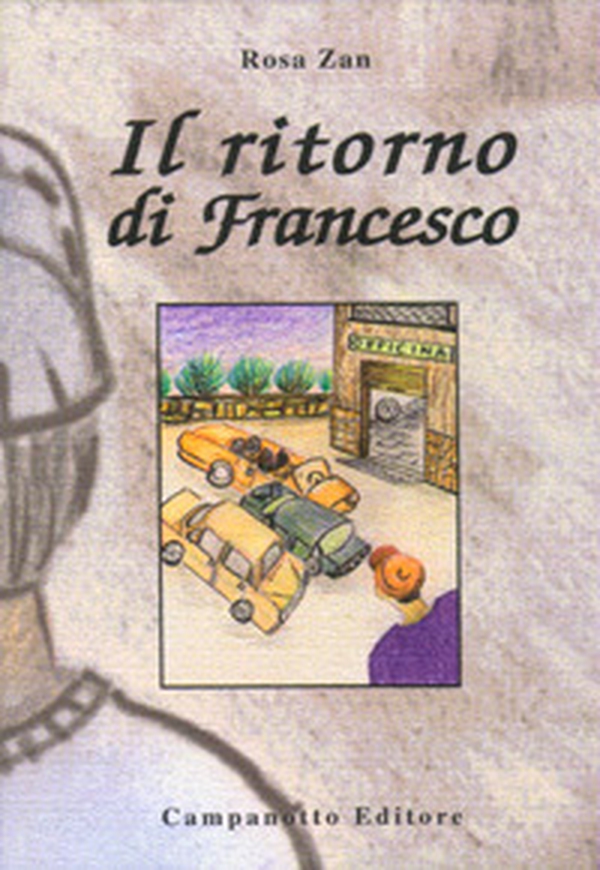 Il ritorno di Francesco - Librerie.coop Il ritorno di Francesco - Librerie.coop