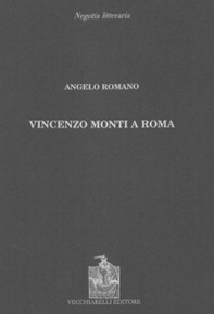 Vincenzo Monti a Roma - Librerie.coop