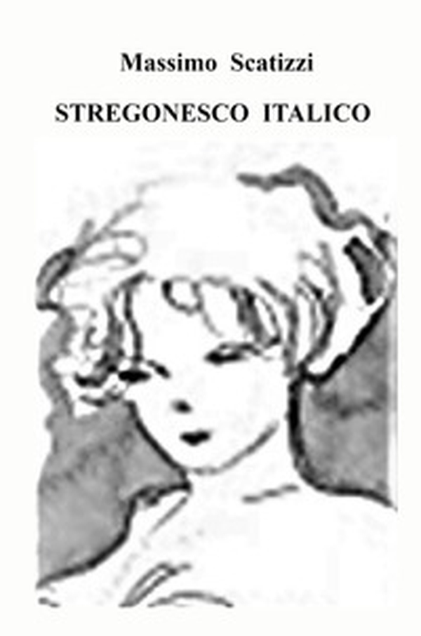 Stregonesco italico - Librerie.coop Stregonesco italico - Librerie.coop