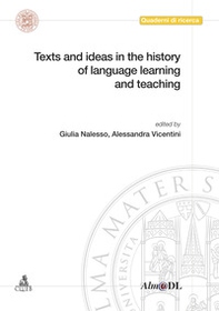 Texts and ideas in the history of language learning and teaching - Librerie.coop