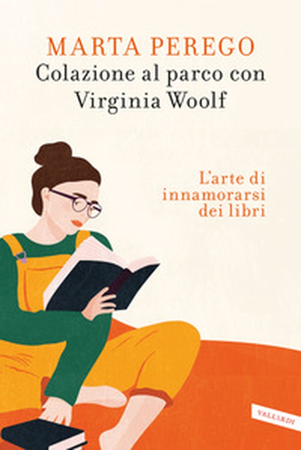 Colazione al parco con Virginia Woolf. L'arte di innamorarsi dei libri - Librerie.coop Colazione al parco con Virginia Woolf. L'arte di innamorarsi dei libri - Librerie.coop
