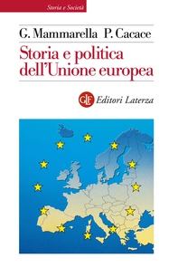 Storia e politica dell'Unione europea - Librerie.coop Storia e politica dell'Unione europea - Librerie.coop