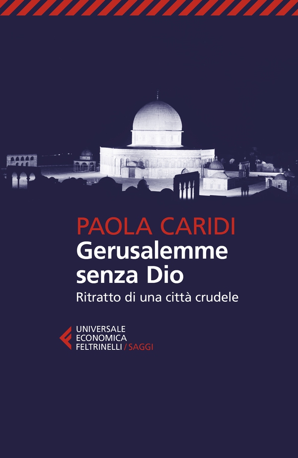 Gerusalemme senza Dio - Librerie.coop Gerusalemme senza Dio - Librerie.coop