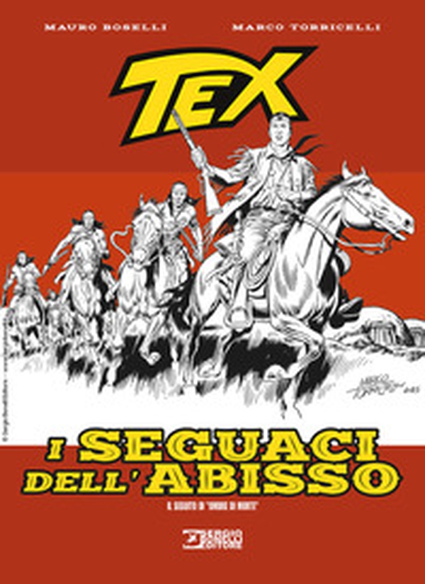 Tex. I seguaci dell'abisso - Librerie.coop