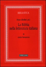 La Bibbia nella letteratura italiana - Vol. 3 - Librerie.coop