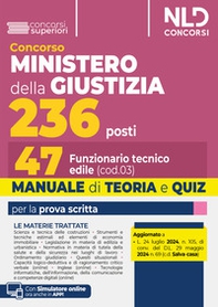 Concorso 236 posti Ministero della Giustizia. Manuale e teoria per la preparazione per 47 Funzionari Tecnici Edili. Teoria + quiz - Librerie.coop Concorso 236 posti Ministero della Giustizia. Manuale e teoria per la preparazione per 47 Funzionari Tecnici Edili. Teoria + quiz - Librerie.coop