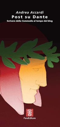 Post su Dante. Scrivere della Commedia al tempo dei blog - Librerie.coop
