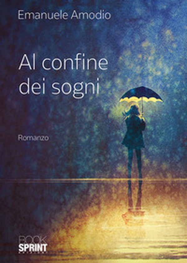Al confine dei sogni - Librerie.coop Al confine dei sogni - Librerie.coop