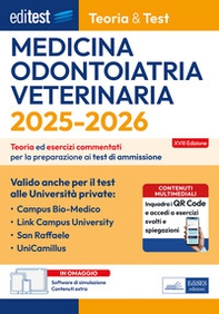 EdiTEST. Medicina, Odontoiatria, Veterinaria valido anche per il test alle Università private. Teoria & Test. Teoria ed esercizi commentati per la preparazione ai test di ammissione - Librerie.coop EdiTEST. Medicina, Odontoiatria, Veterinaria valido anche per il test alle Università private. Teoria & Test. Teoria ed esercizi commentati per la preparazione ai test di ammissione - Librerie.coop