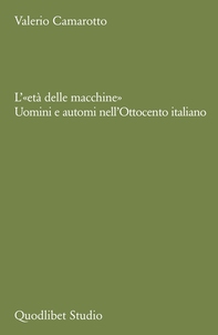 L'«età delle macchine» - Librerie.coop