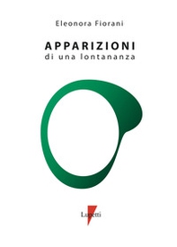 Apparizioni di una lontananza - Librerie.coop