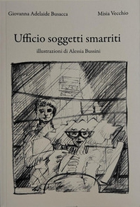 Ufficio soggetti smarriti - Librerie.coop Ufficio soggetti smarriti - Librerie.coop