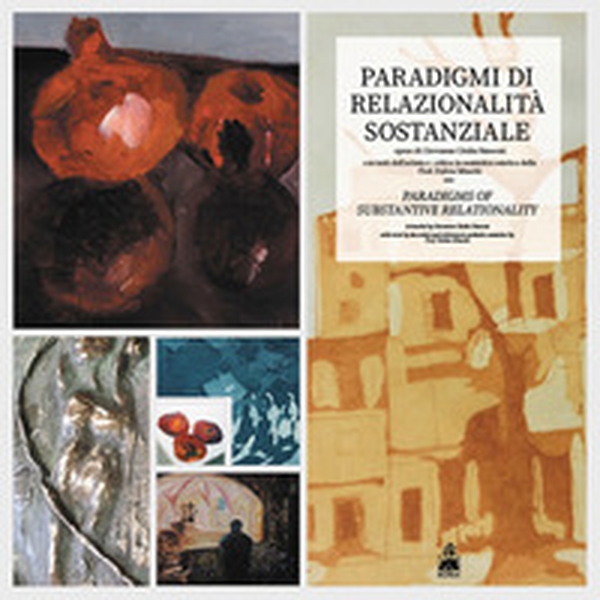 Paradigmi di relazionalità sostanziale. Ediz. italiana e inglese - Librerie.coop Paradigmi di relazionalità sostanziale. Ediz. italiana e inglese - Librerie.coop