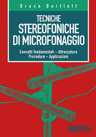 Tecniche stereofoniche di microfonaggio - Librerie.coop