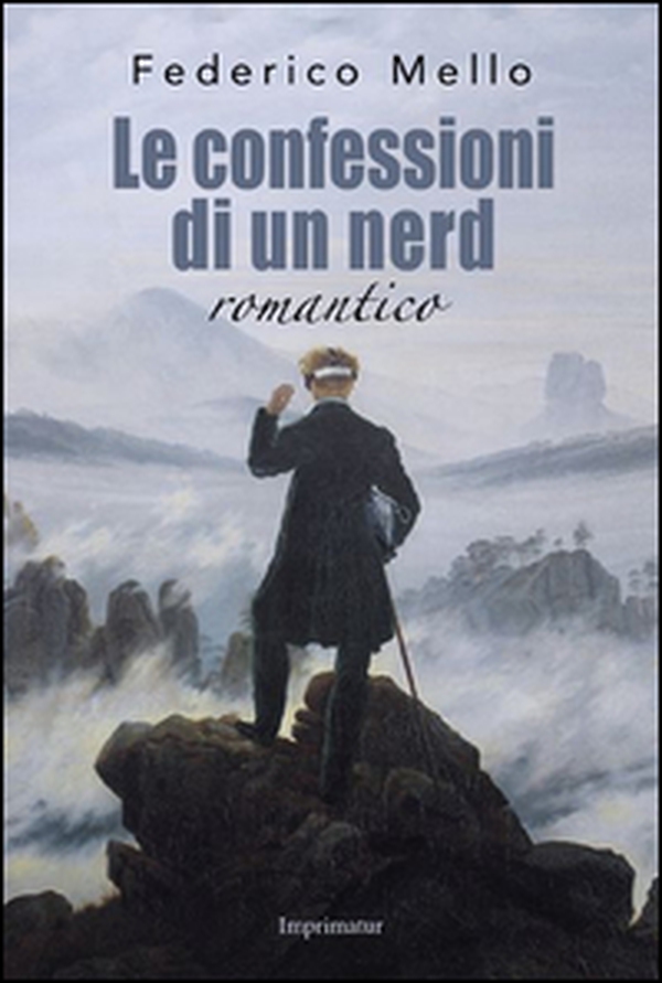 Le confessioni di un nerd romantico - Librerie.coop Le confessioni di un nerd romantico - Librerie.coop