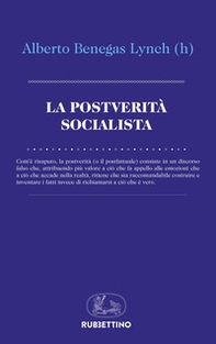 La postverità socialista - Librerie.coop La postverità socialista - Librerie.coop