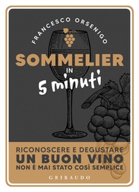 Sommelier in 5 minuti - Librerie.coop
