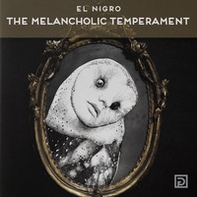 The melancholic temperament - Librerie.coop The melancholic temperament - Librerie.coop