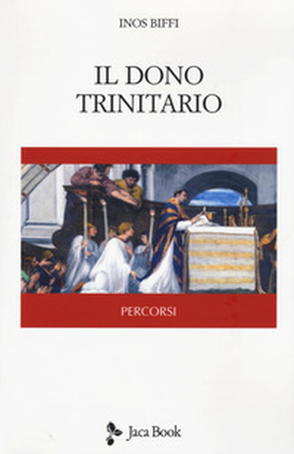 Il dono trinitario - Librerie.coop Il dono trinitario - Librerie.coop