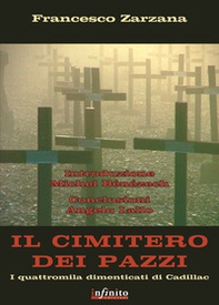 Il cimitero dei pazzi - Librerie.coop Il cimitero dei pazzi - Librerie.coop
