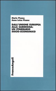Dall'Unione Europea alla Sardegna: un itinerario socio-economico - Librerie.coop