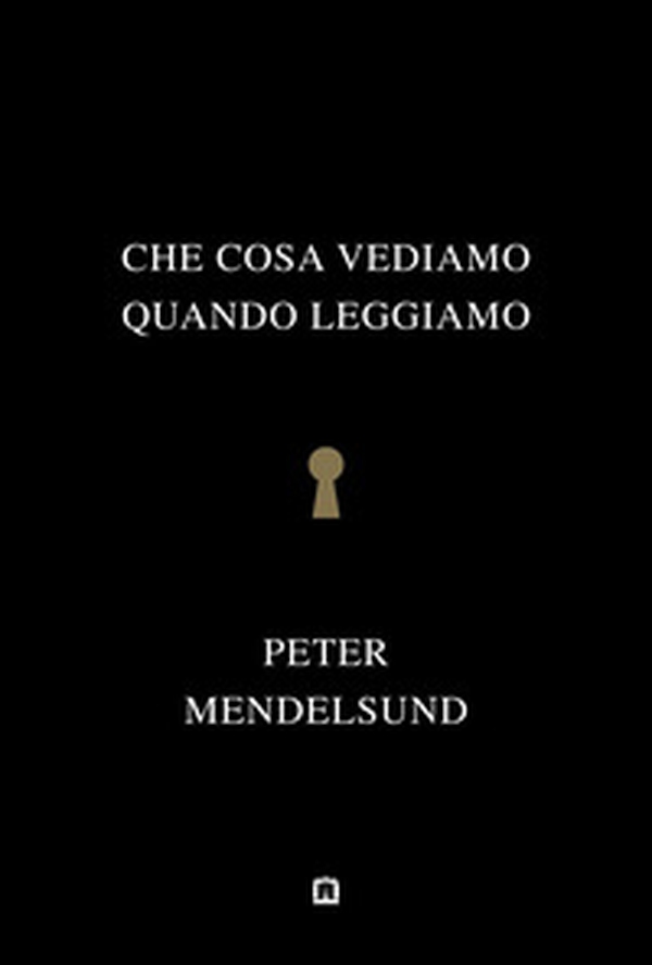 Che cosa vediamo quando leggiamo - Librerie.coop Che cosa vediamo quando leggiamo - Librerie.coop