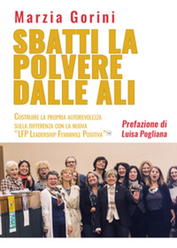 Sbatti la polvere dalle ali - Librerie.coop Sbatti la polvere dalle ali - Librerie.coop