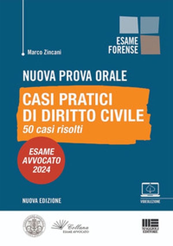 Nuova prova orale. Casi pratici di Diritto Civile. 50 casi risolti. Esame Avvocato 2024 - Librerie.coop Nuova prova orale. Casi pratici di Diritto Civile. 50 casi risolti. Esame Avvocato 2024 - Librerie.coop