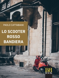 Lo scooter rosso bandiera - Librerie.coop