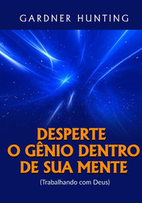 Desperte o gênio dentro de sua mente. (Trabalhando com Deus) - Librerie.coop Desperte o gênio dentro de sua mente. (Trabalhando com Deus) - Librerie.coop