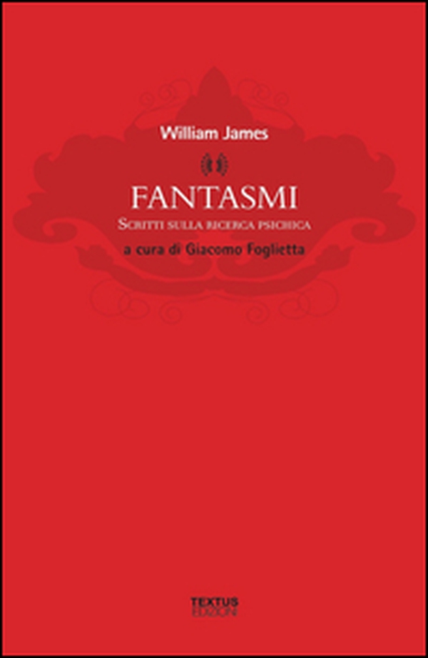 Fantasmi. Scritti sulla ricerca psichica - Librerie.coop Fantasmi. Scritti sulla ricerca psichica - Librerie.coop