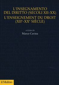L'insegnamento del diritto (secoli XII-XX)- L'enseignement du droit (XII-XX siècle) - Librerie.coop