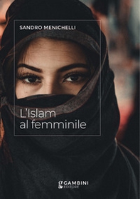 L'Islam al femminile - Librerie.coop