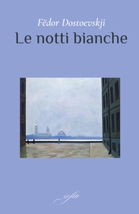 Le notti bianche - Librerie.coop