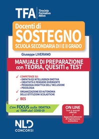 TFA. Tirocinio formativo attivo. Docenti di sostegno scuola secondaria di I e II grado. Manuale di preparazione con teoria, quesiti e test - Librerie.coop TFA. Tirocinio formativo attivo. Docenti di sostegno scuola secondaria di I e II grado. Manuale di preparazione con teoria, quesiti e test - Librerie.coop