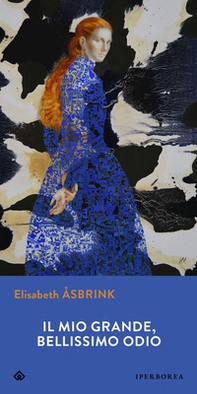Il mio grande, bellissimo odio - Librerie.coop